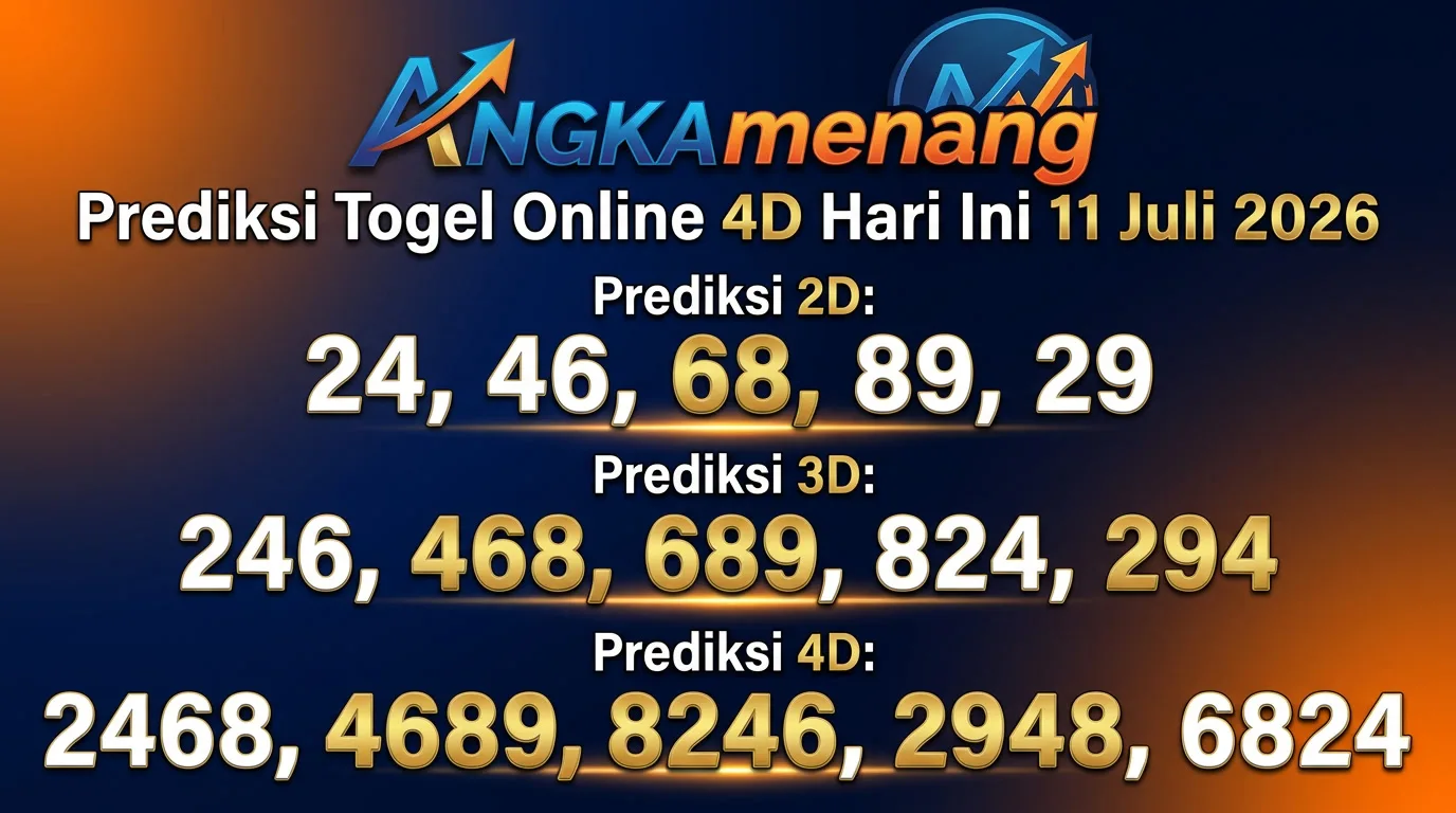Prediksi Togel Online 4D Hari Ini 11 Juli 2026